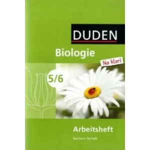 Biologie Na klar! - Sekundarschule Sachsen-Anhalt - 5. /6. Schuljahr | Jan M. Berger, Edeltraud Kemnitz (2010)