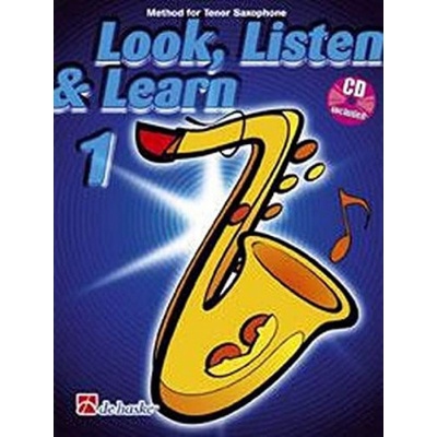 LOOK LISTEN LEARN 1 TENOR SAXOPHONE