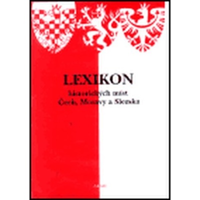 Lexikon historických míst Čech a Moravy