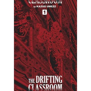 Drifting Classroom: Perfect Edition, Vol. 1 (ISBN: 9781974709373)