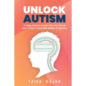 Unlock Autism (ISBN: 9781068620102)