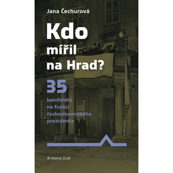 Kdo mířil na Hrad?