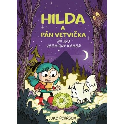 Hilda a Pán Vetvička nájdu vesmírny kameň