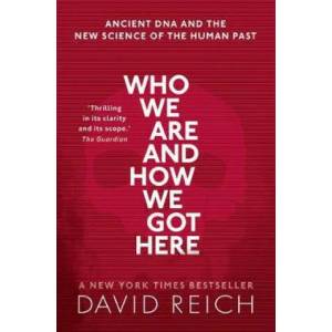 Who We Are and How We Got Here (ISBN: 9780198821267)