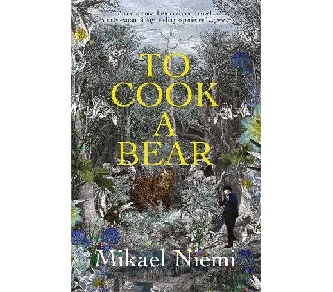 To Cook A Bear