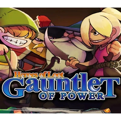 Heroes of Loot: Gauntlet of Power