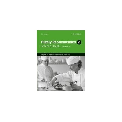 Highly Recommended 2: Teacher\'s Book Trish Stott