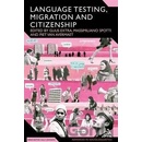 Language Testing, Migration and Citizenship