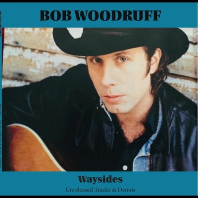 WOODRUFF, BOB - WAYSIDES, CD