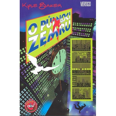 O půlnoci zemřu - Kyle Baker