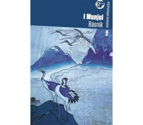 Básník - . I Munjol