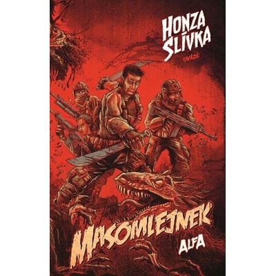 Masomlejnek Alfa - Honza Slívka
