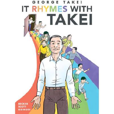 It Rhymes With Takei | George Takei, Steven Scott