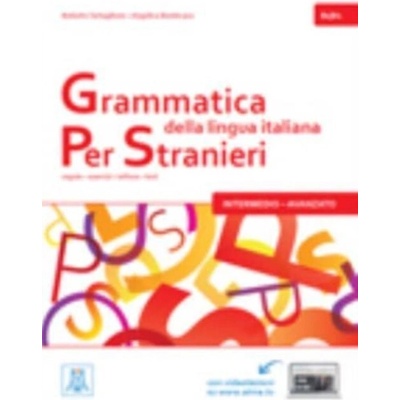 Grammatica della lingua italiana per stranieri: 2 B1/B2 (Italian Edition)