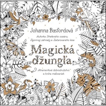 Magická džungľa- Atramentové dobrodružstvo a kniha maľovaniek - Johanna Basford