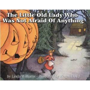 Little Old Lady Who Was Not Afraid of Anything | Linda Williams, Megan Lloyd (ISBN: 9780064431835)