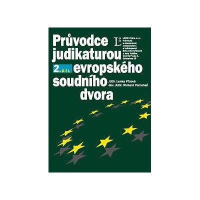 Průvodce judikaturou evropského soudního dvora, 2. díl