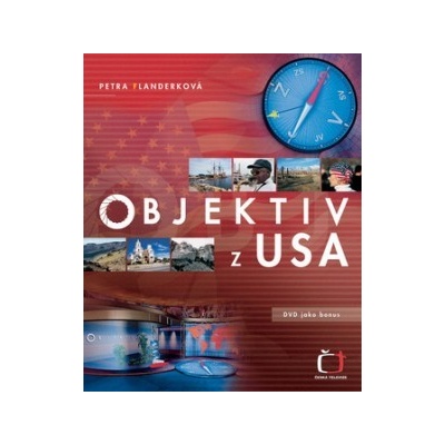 Objektiv z USA - Petra Flanderková