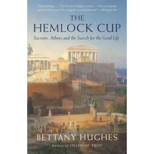 The Hemlock Cup | Bettany Hughes (ISBN: 9781400076017)