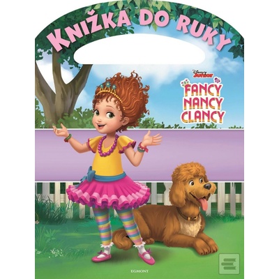 Fancy Nancy Clancy: Knižka do ruky