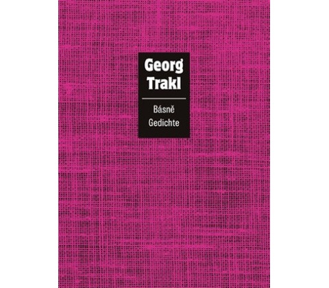Básně / Gedichte - Georg Trakl