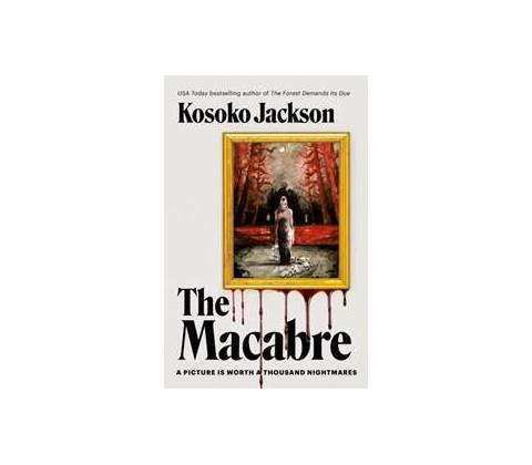 The Macabre - Kosoko Jackson