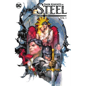 Dark Knights of Steel Vol. 1 (ISBN: 9781779520517)