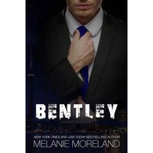 Bentley: Vested Interest #1 | Melanie Moreland (ISBN: 9781988610122)