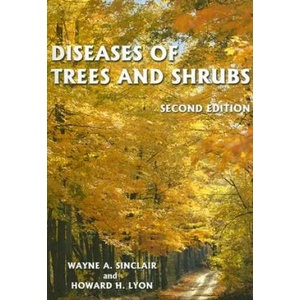 Diseases of Trees and Shrubs | Wayne A. Sinclair, Howard H. Lyon (ISBN: 9780801443718)