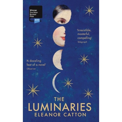 The Luminaries - Eleanor Catton