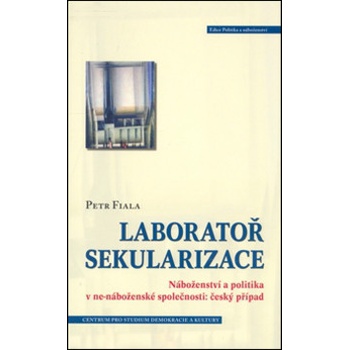 Laboratoř sekularizace - Petr Fiala