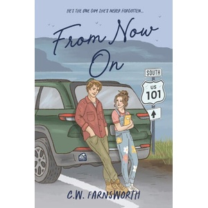 From Now On | C. W. Farnsworth (2025)