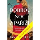 Dobrou noc z Paříže