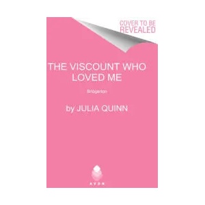 Viscount Who Loved Me | JULIA QUINN (ISBN: 9780063141322)