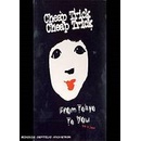 CHEAP TRICK - FROM TOKYO TO YOU (1DVC)