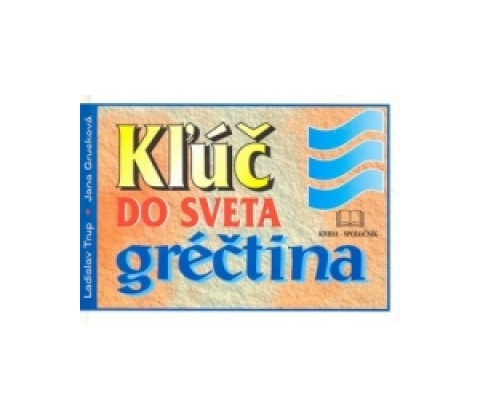 Kľúč do sveta gréčtina
