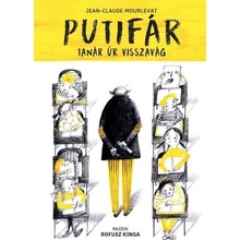 Putifár tanár úr visszavág