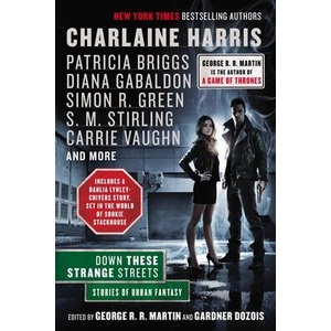 Down These Strange Streets | George R. R. Martin (ISBN: 9781937007911)