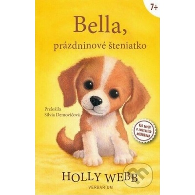 Bella, prázdninové šteniatko - Holly Webb