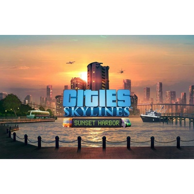 Cities: Skylines - Sunset Harbor