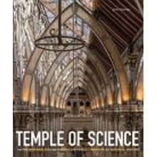 "Temple of Science: The Pre-Raphaelites and Oxford University Museum of Natural History" - "" ("Holmes John")(Pevná vazba)