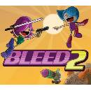 Bleed 2