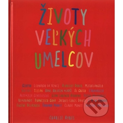 Životy veľkých umelcov - Charlie Ayres