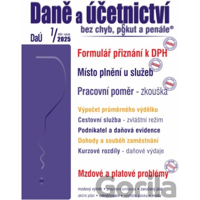 Daně a účetnictví bez chyb, pokut a penále č. 7 / 2025 - Formulář přiznání k DPH – změny - Poradce s.r.o.