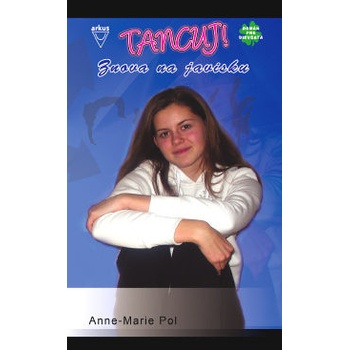 Znova na javisku - Anne-Marie Pol