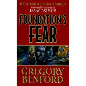 Foundation's Fear | Gregory Benford (ISBN: 9780061056383)