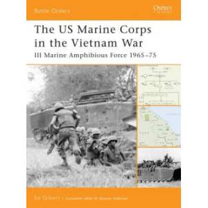 US Marine Corps in the Vietnam War | Ed Gilbert (ISBN: 9781841769875)