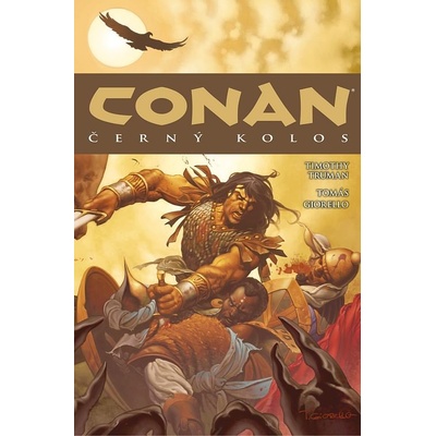 Conan 8: Černý kolos - Timothy Truman