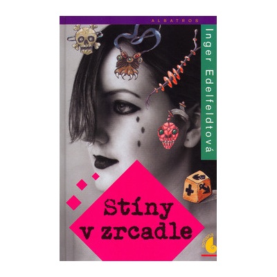 Stíny v zrcadle - Inger Edelfeldtová