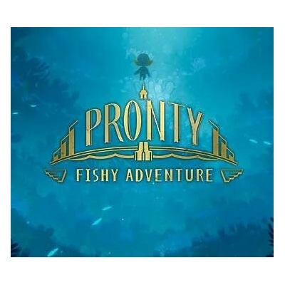 Pronty: Fishy Adventure
